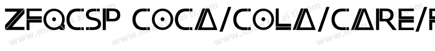 ZFQCSP COCA-COLA-CARE-FONT字体转换